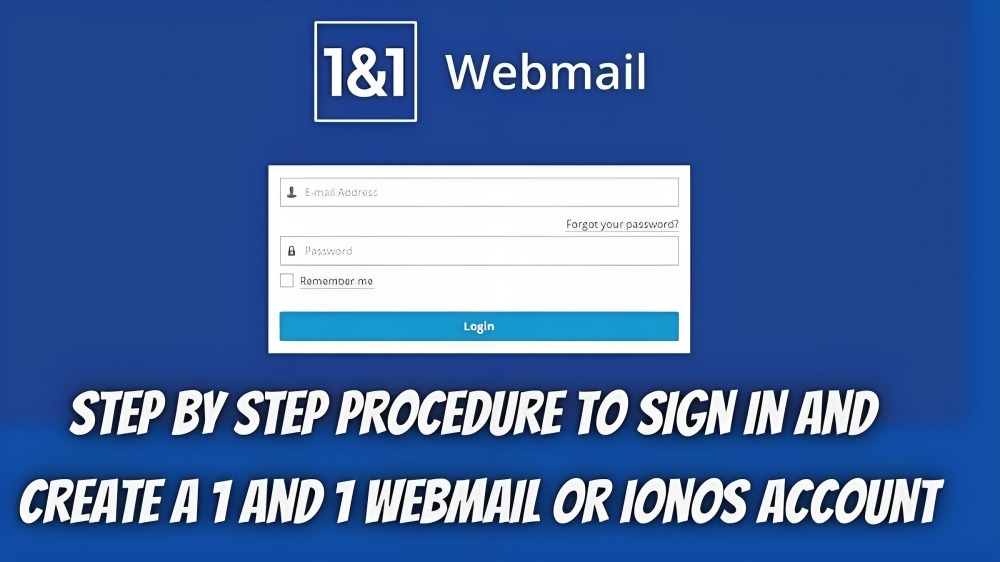 How to create 1&1 Webmail account